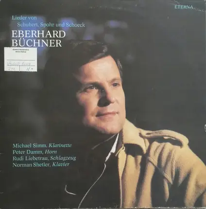 Eberhard Büchner - Lieder Von Schubert, Spohr Und Schoeck