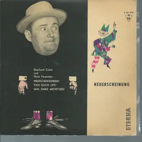 Eberhard Cohrs Und Horst Feuerstein - Menschenskinder!  / Pass Doch Uff!  / Was Ganz Wicht'ges!