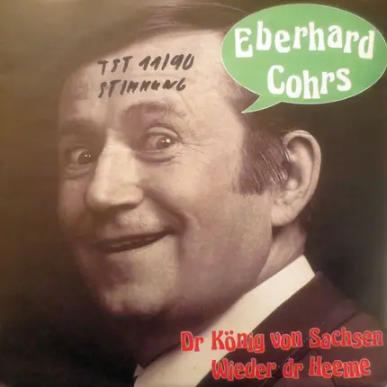 Eberhard Cohrs - Dr König Von Sachsen / Wieder Dr Heeme