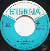 7inch Vinyl Single - Eberhard Cohrs / Horst Feuerstein - So Ein Blöder Heini / Gib Mir Mal 'Ne Mark