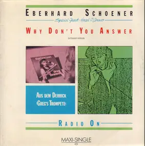 Eberhard Schoener - Why Don't You Answer