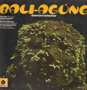 Eberhard Schoener - Bali-Agúng
