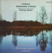 Eberhard Struch - Flußfahrt - Picking Music