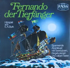 Kinder-Hörspiel - Fernando Der Tierfänger