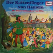 LP - Eberhard Alexander-Burgh / August Kopisch - Der Rattenfänger Von Hameln / Die Heinzelmännchen Von Köln