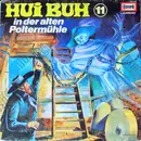 LP - Hui Buh - Folge 11: In der alten Poltermühle