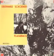 Eberhard Schoener - Flashback