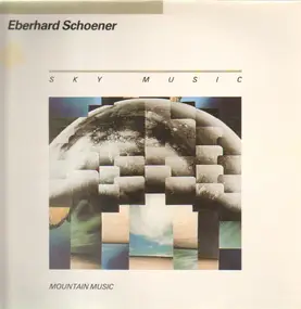 Eberhard Schoener - Sky Music / Mountain Music