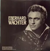 Eberhard Wächter - Eberhard Wächter