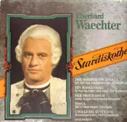 Eberhard Waechter - Stardiskothek