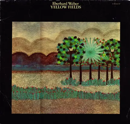 Eberhard Weber - Yellow Fields