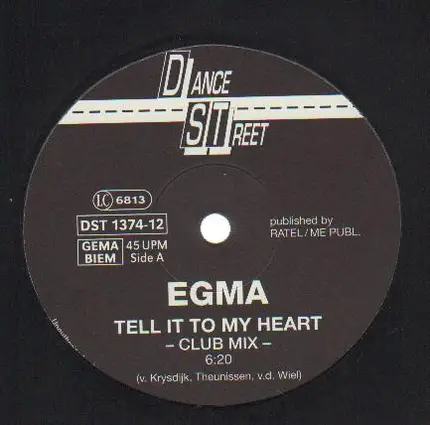 Egma - Tell It to My Heart