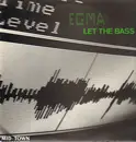 12inch Vinyl Single - Egma - Let The Bass Kick