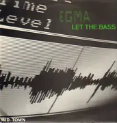 12inch Vinyl Single - Egma - Let The Bass Kick
