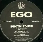 EGO - Ipnotic Touch