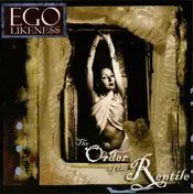 Ego Likeness - The Order of the Reptile