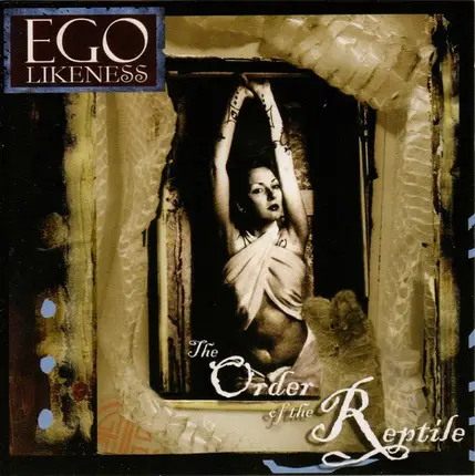 Ego Likeness - The Order of the Reptile