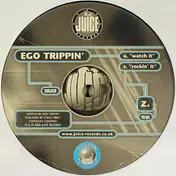 Ego Trippin' - Watch It / Rockin' It