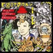 Egotronic - Die Richtige.. -Reissue-