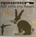 Double LP - Egoexpress - Hot Wire My Heart