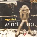 12inch Vinyl Single - Egoist Feat. Hypetraxx - Wind It Up!