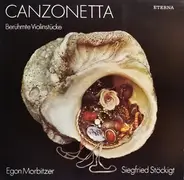 Egon Morbitzer / Siegfried Stöckigt - Canzonetta Berühmte Violinstücke.