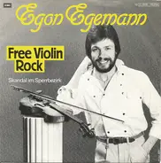 Egon Egemann - Free Violin Rock