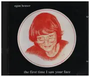 CD - Egon Heuser - The First Time I Saw Your Face