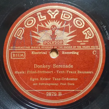 Egon Kaiser Und Sein Orchester - Wenn Zwei Herzen In Liebe Sich Gefunden / Donkey Serenade