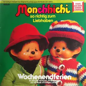 Kinder-Hörspiel - So Richtig Zum Liebhaben - Wochenendferien