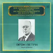 Egon Petri, Beethoven, Schubert, Bach, Busoni - Fortepiano