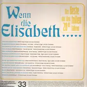 LP - Egon Kaiser, Willi Rose - Wenn Die Elisabeth... Das Beste Aus Den Tollen 20er Jahren