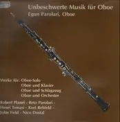 Egon Parolari - Unbeschwerte Musik für Oboe