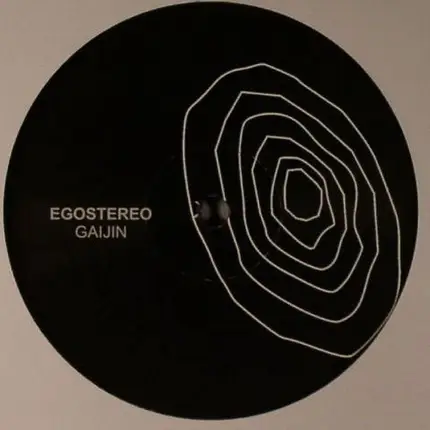 Egostereo - GAIJIN