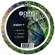 Egbert - Get The Funk Ep