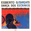 CD - Egberto Gismonti - Dança Dos Escravos