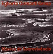 CD - Egberto Gismonti Group - Música De Sobrevivência