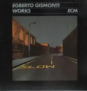 Egberto Gismonti - Works