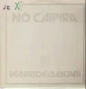 LP - Egberto Gismonti - Nó Caipira
