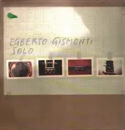 Egberto Gismonti - Solo