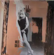 E.G. Daily - Wild Child