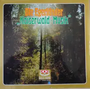Double LP - Egerländer Kaiserwald-Musik - Die Egerländer 'Kaiserwald-Musik'