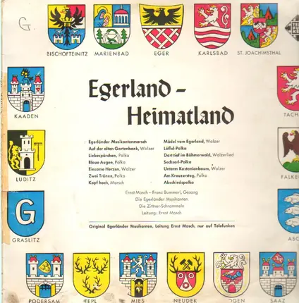 Egerländer Musikanten, Ernst Mosch - Egerland-Heimatland