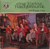 Eggy Ley - Eine Kleine Nachtmusik Mit Eggy Ley
