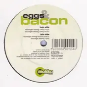Eggs - Moonlight Shining