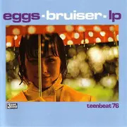 CD - Eggs - Bruiser