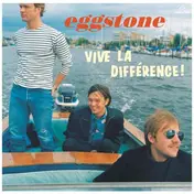 Eggstone - Vive La Difference