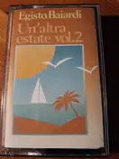 Egisto Baiardi - Un'Altra Estate, Vol.2