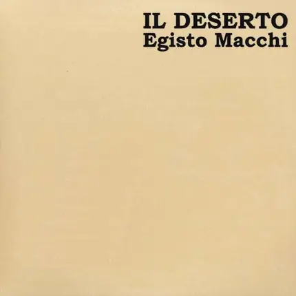 Egisto Macchi - Il Deserto