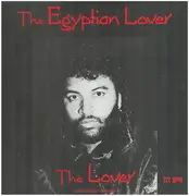 12inch Vinyl Single - Egyptian Lover - The Lover